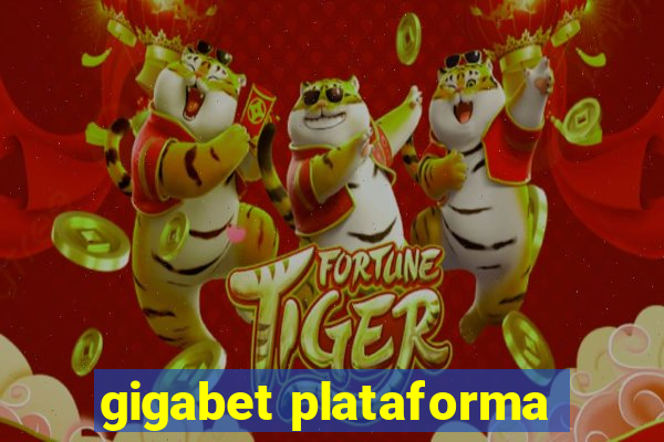 gigabet plataforma